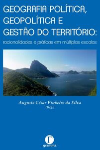 Geografia política, geopolítica e gestão do território