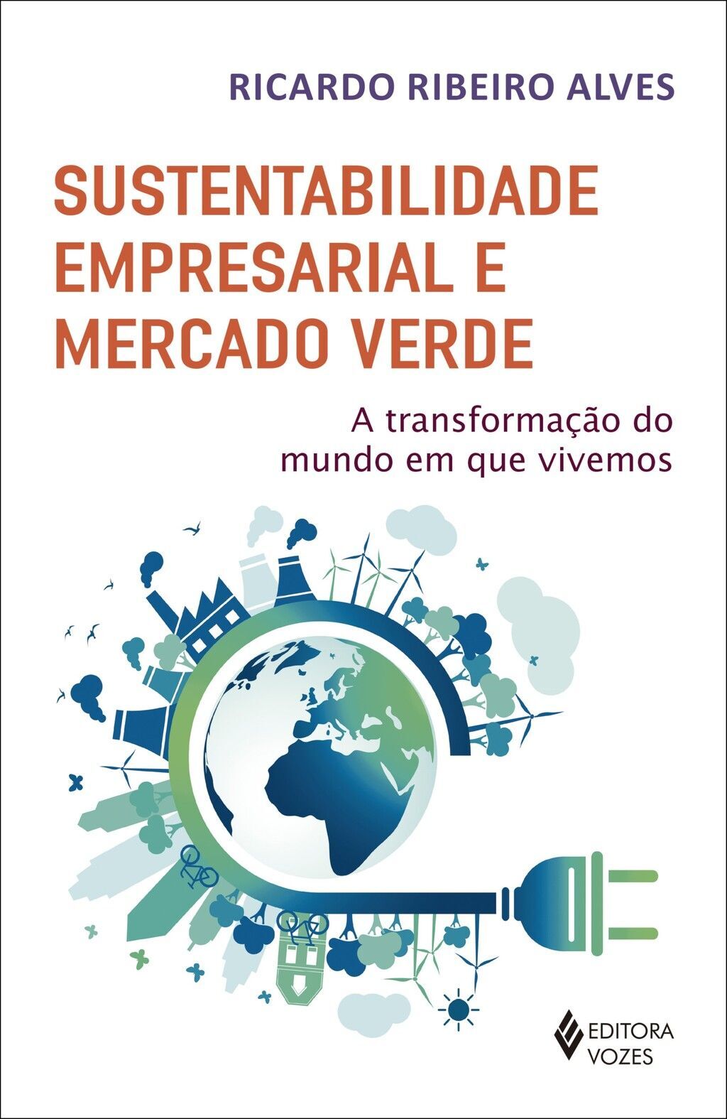 Sustentabilidade empresarial e mercado verde