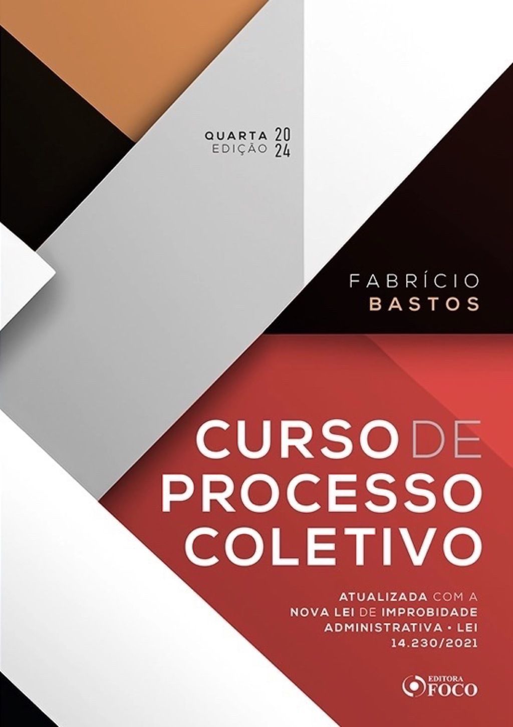 Curso de Processo Coletivo - 4ª Ed - 2024