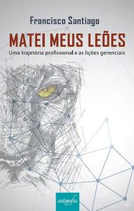 Matei meus Leões