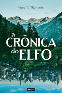 A Crônica do Elfo