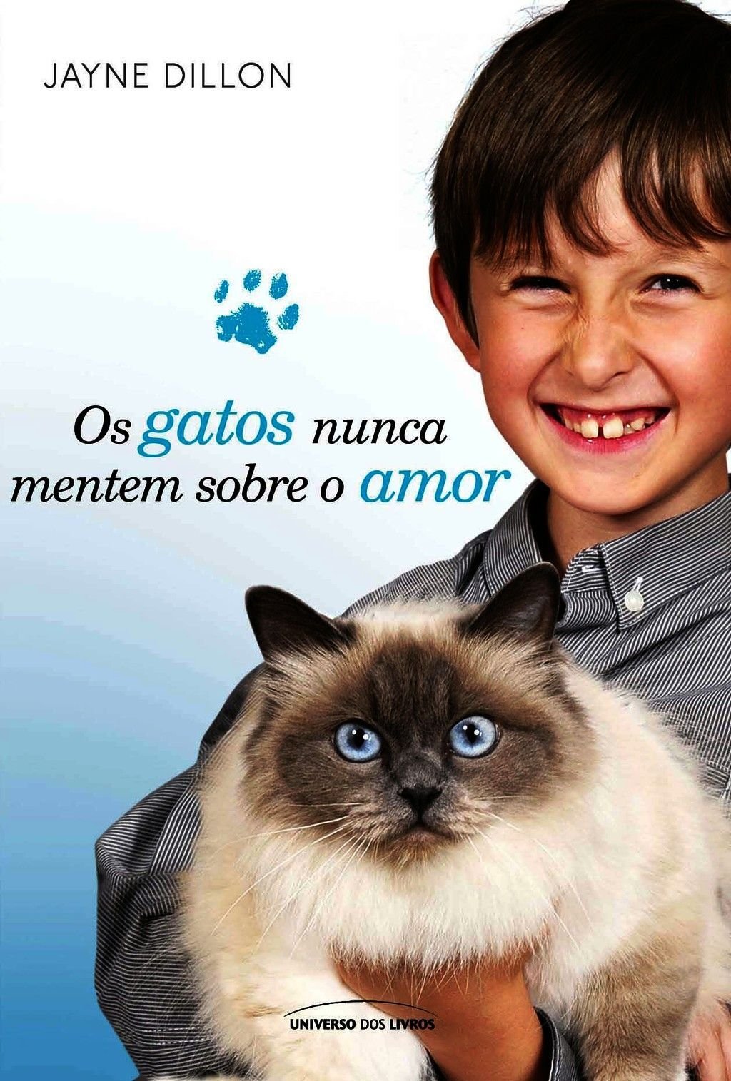 Os Gatos Nunca Mentem Sobre O Amor