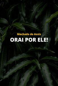 Orai por ele!