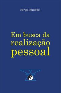 Em busca da realização pessoal