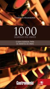 1000 Segredos dos vinhos