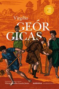 Geórgicas - Série Obras Completas de Virgílio