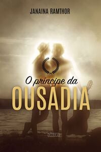O príncipe da ousadia