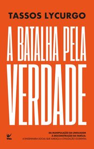 A Batalha pela verdade