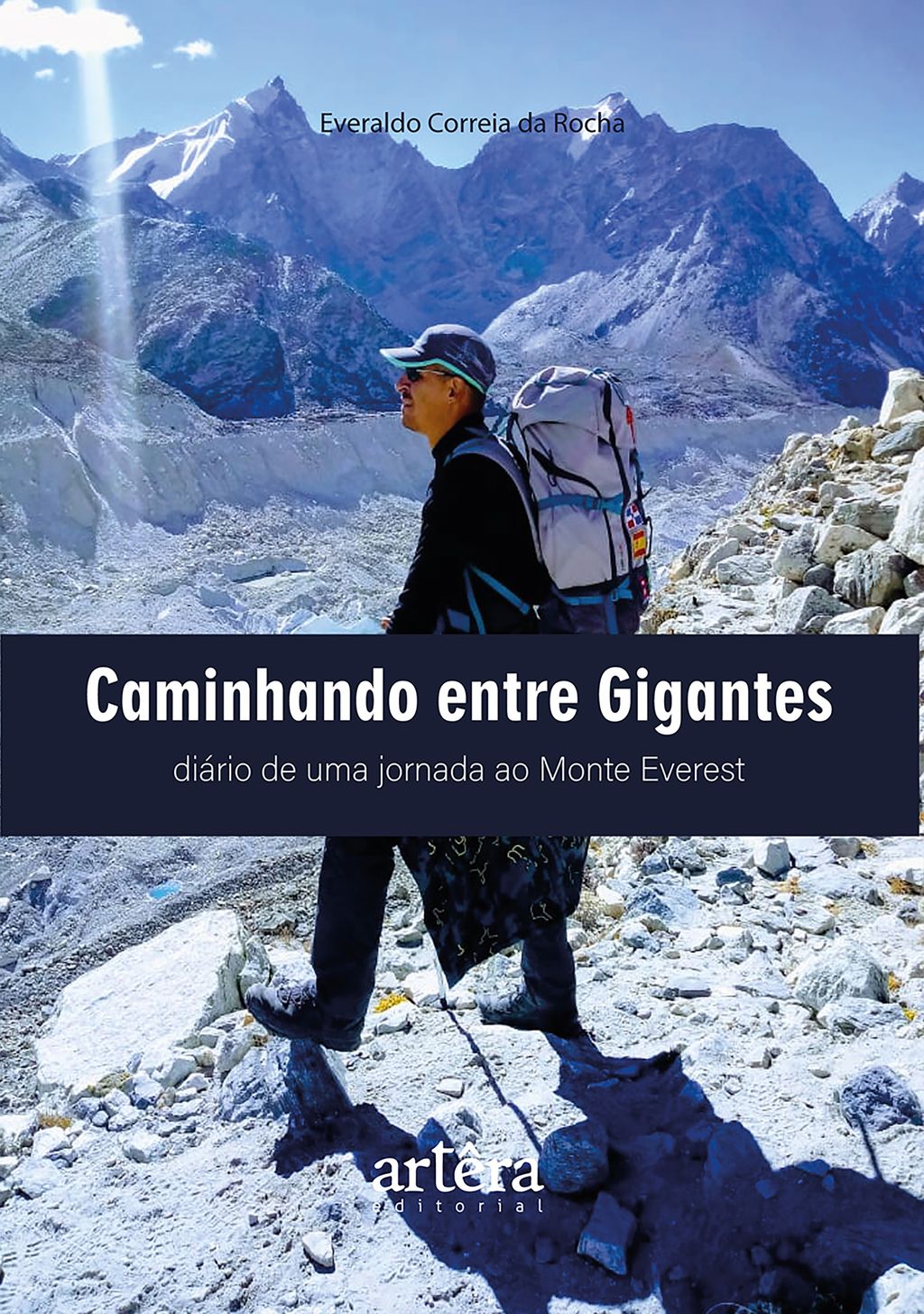 Caminhando Entre Gigantes: Diário de Uma Jornada ao Monte Everest