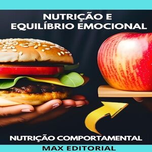 Nutrição e Equilíbrio Emocional