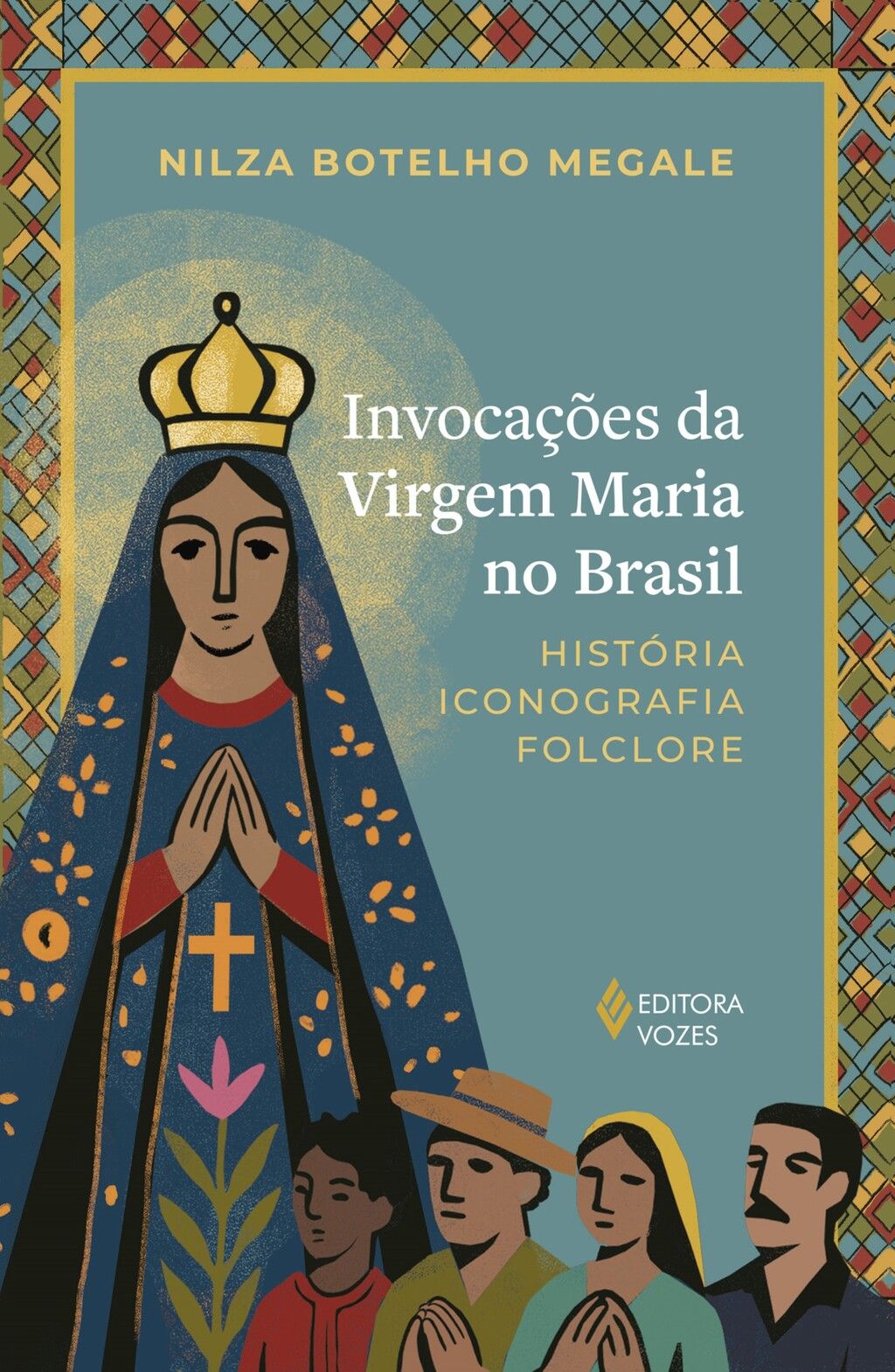 Invocações da Virgem Maria no Brasil