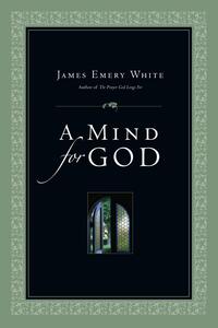 A Mind for God