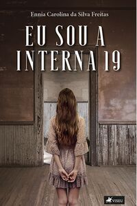 Eu sou a interna 19