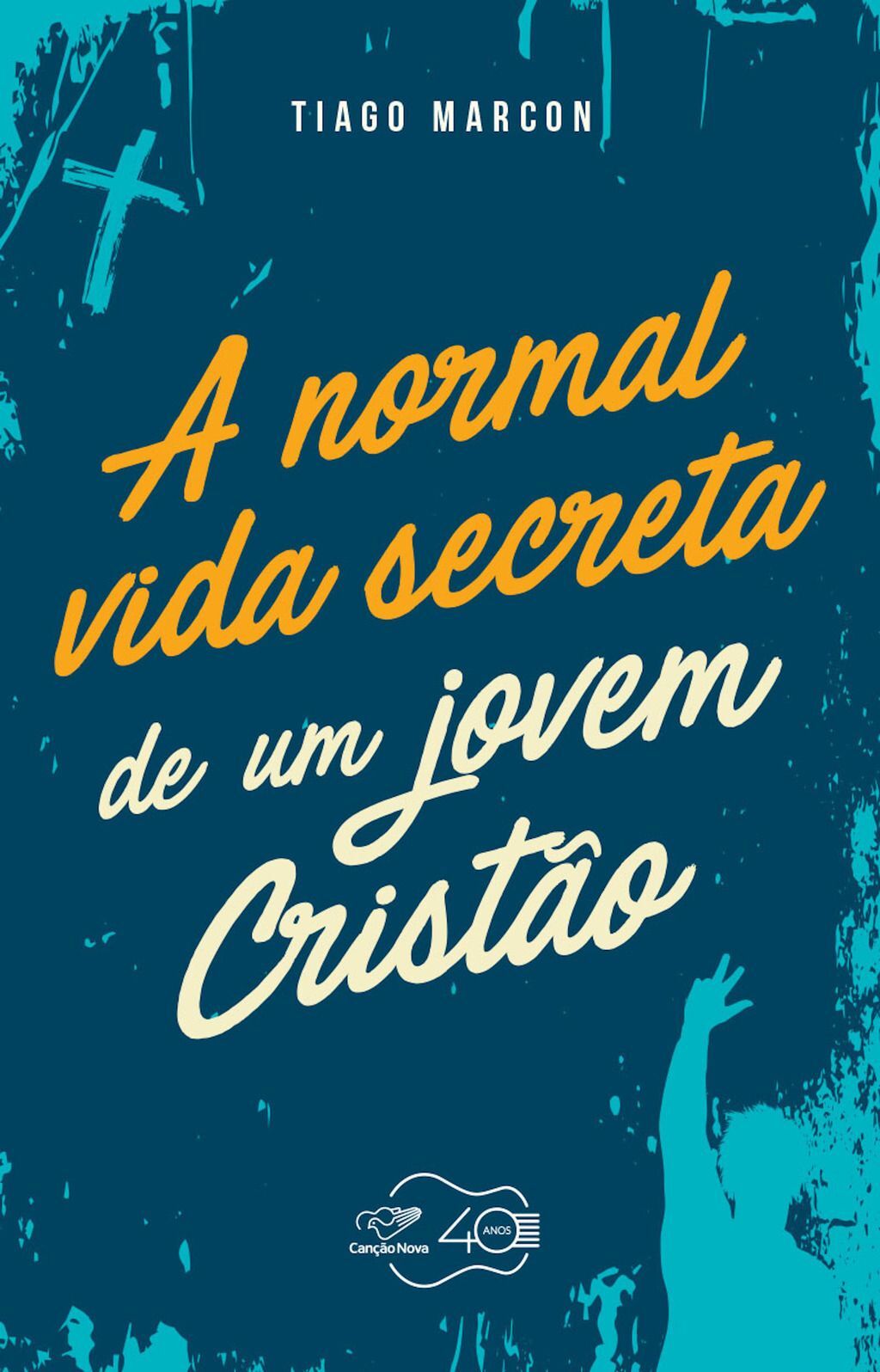 A normal vida secreta de um jovem cristão