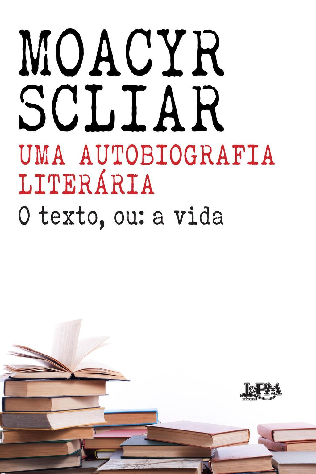 Uma autobiografia literária