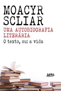 Uma autobiografia literária