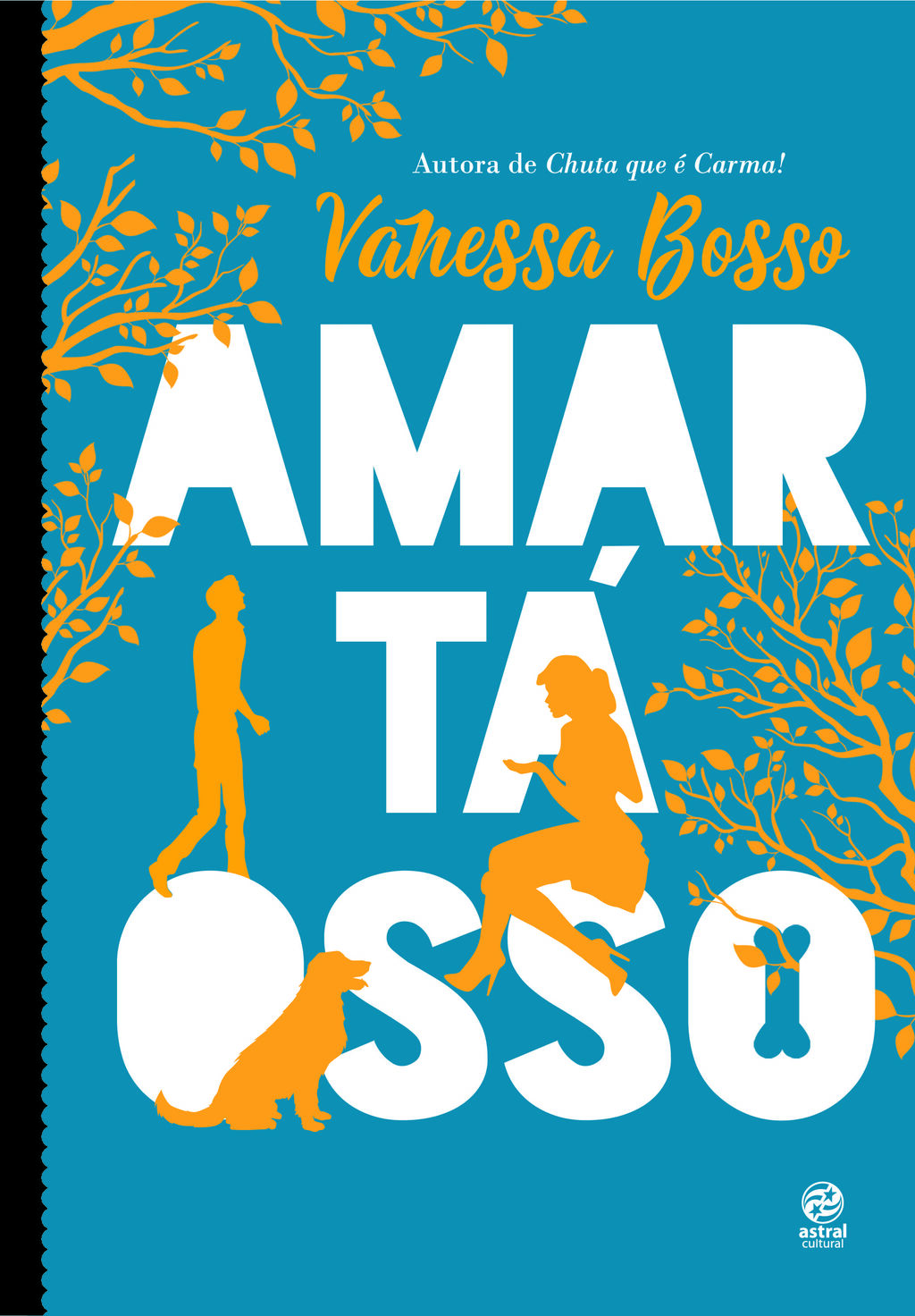 Amar tá osso