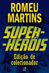 Super-Heróis - Edição De Colecionador