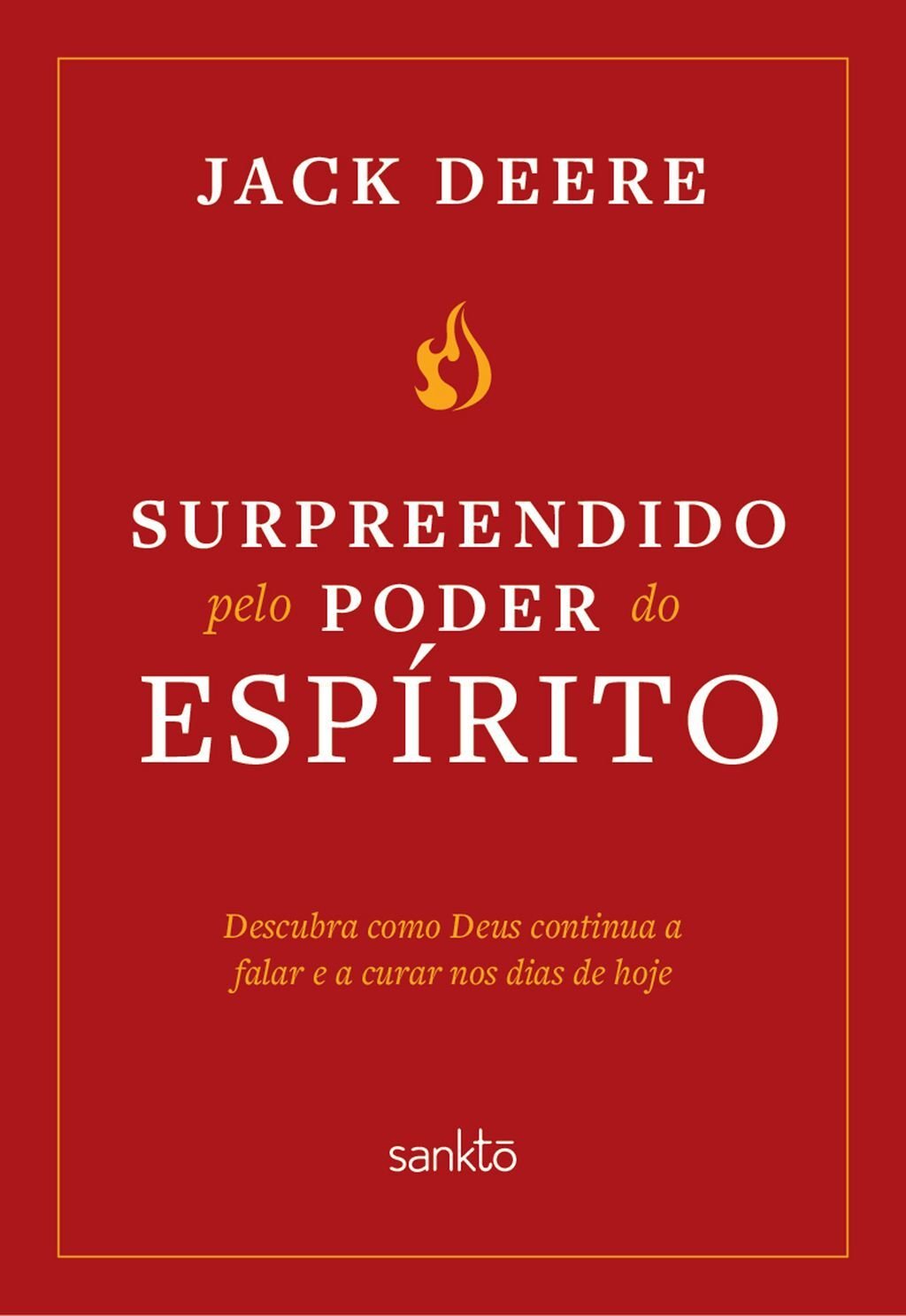 Surpreendidos pelo poder do Espírito