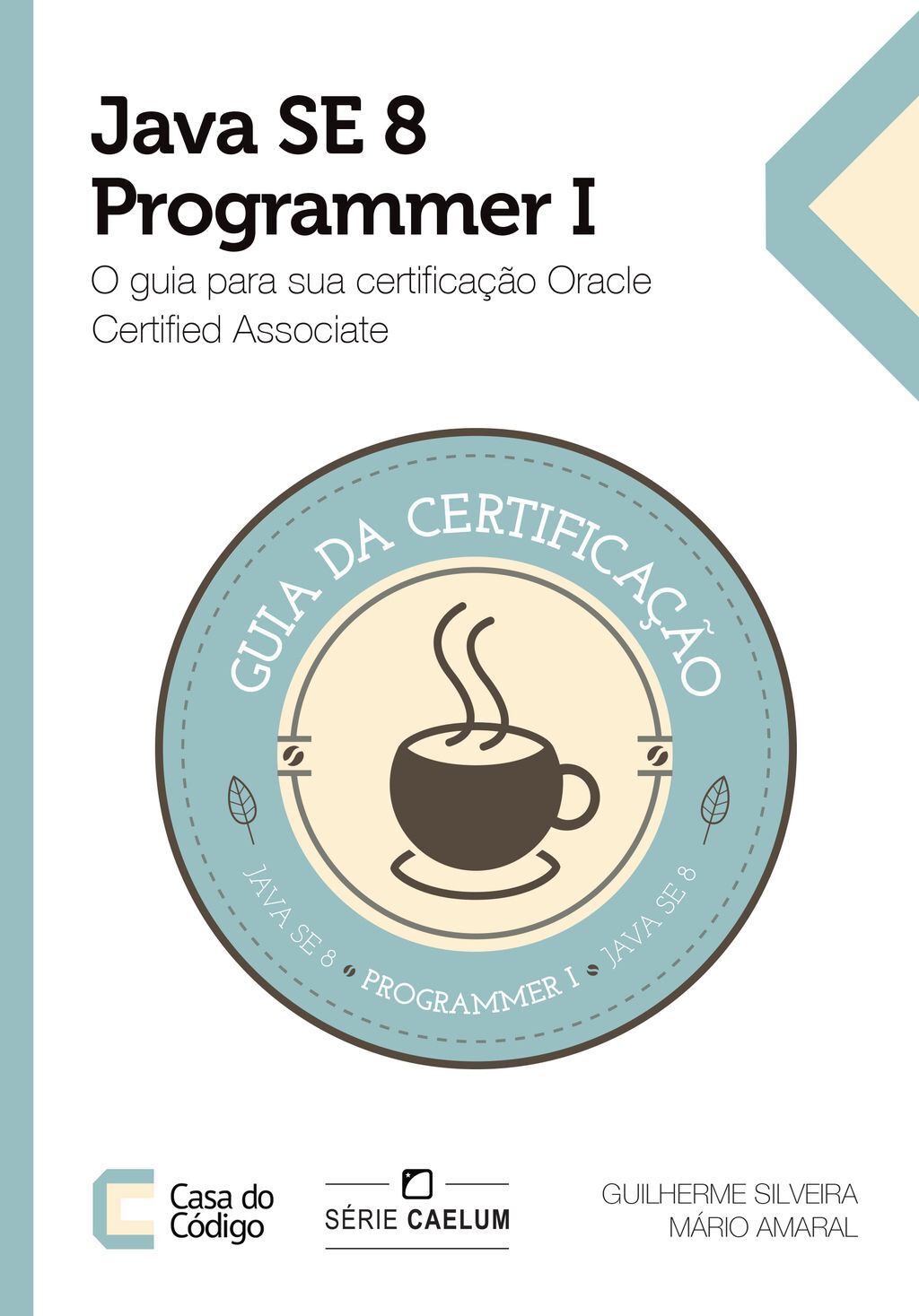 Java SE 8 Programmer I