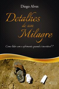 Detalhes de um milagre