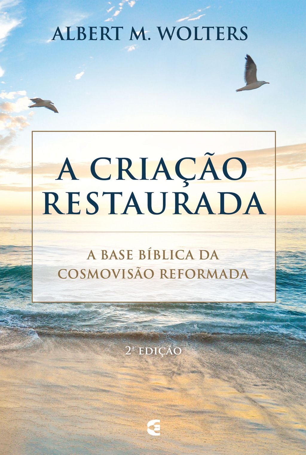 A criação restaurada