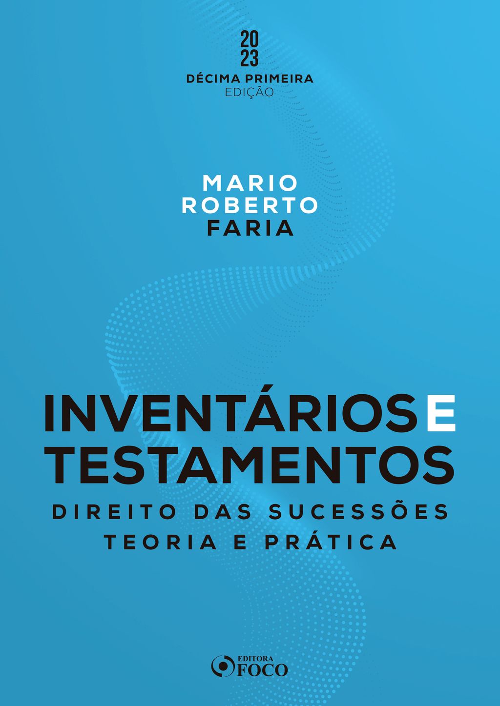 Inventários e Testamentos: Direito das Sucessões