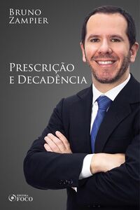 Direito Civil - Parte geral - Prescrição e Decadência