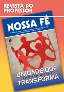 Unidade que transforma - Revista do professor