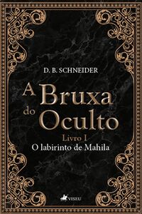 A Bruxa do Oculto