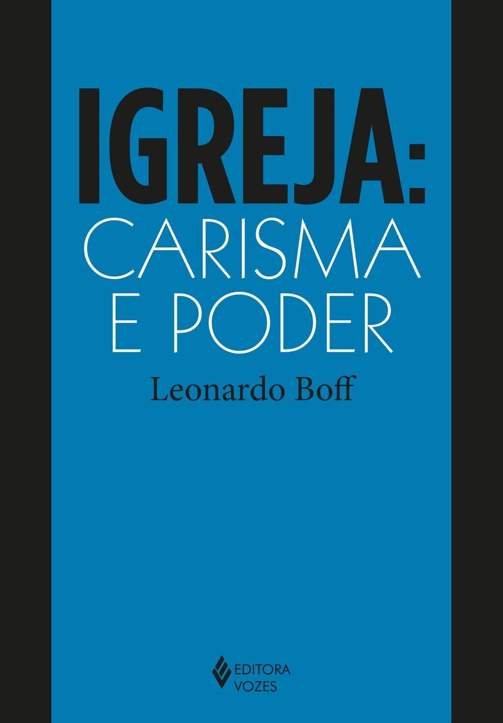 Igreja: carisma e poder