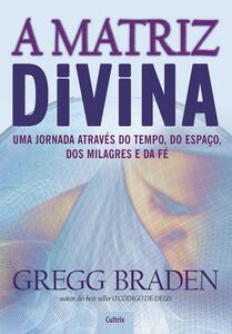 A Matriz Divina