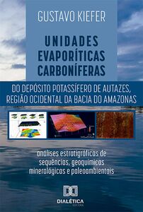 Unidades evaporíticas carboníferas do Depósito Potassífero de Autazes, região ocidental da Bacia do Amazonas