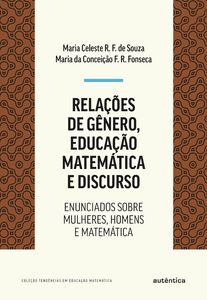 Relações de gênero, educação matemática e discurso