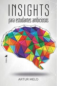 Insights para estudantes Ambiciosos