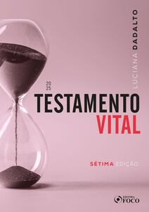 Testamento Vital - 7ª Ed - 2025