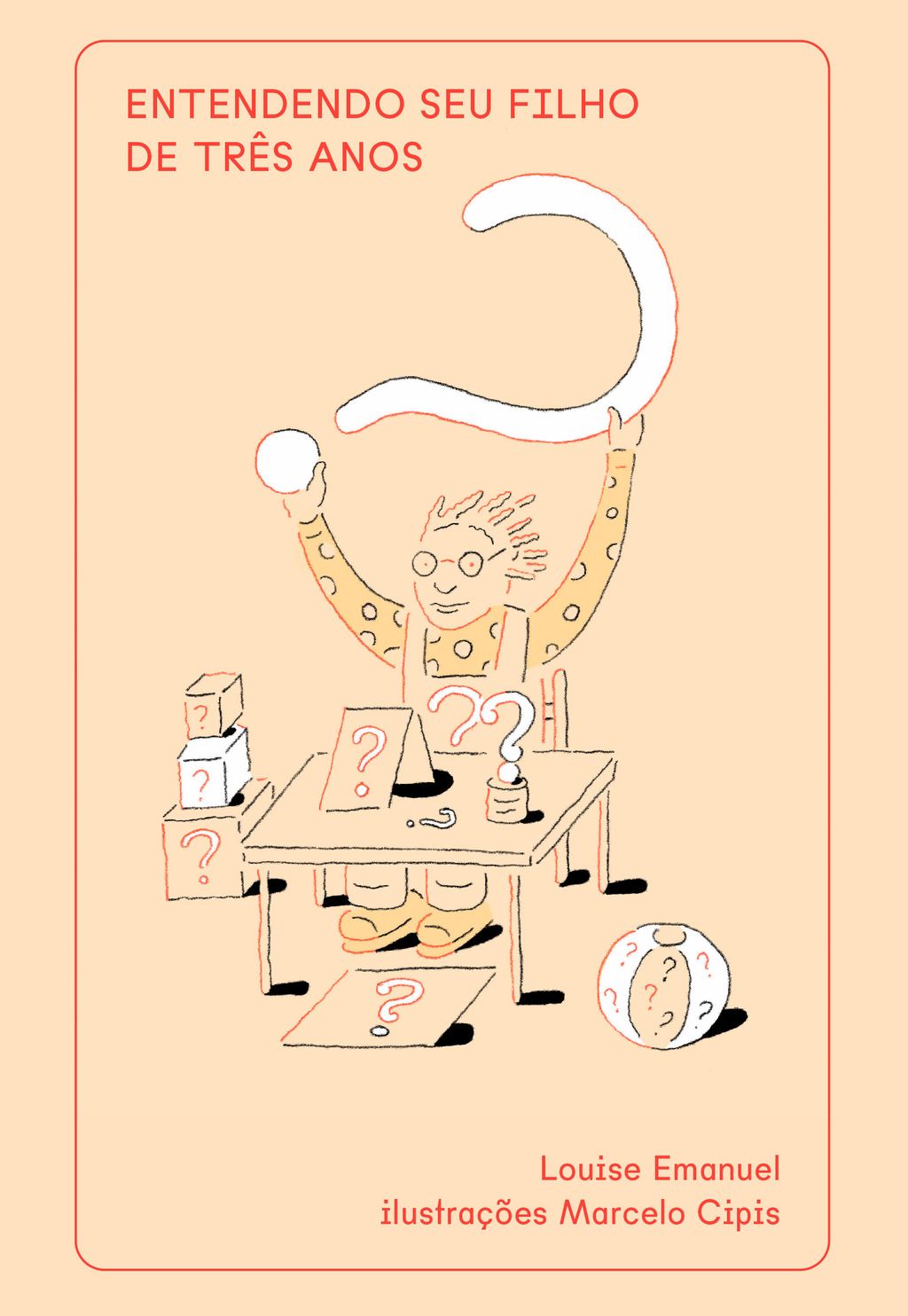 Entendendo seu filho de três anos