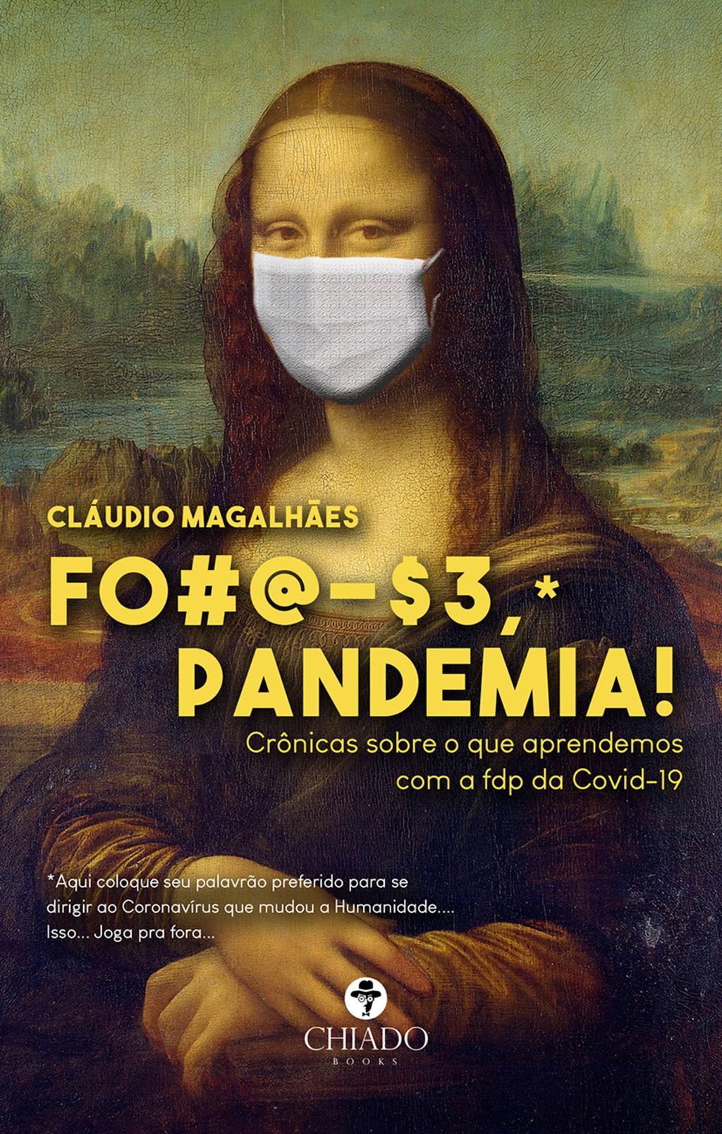 Foda-se, pandemia!