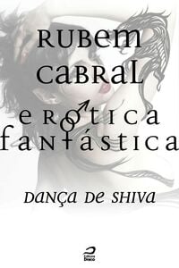 Erótica Fantástica - Dança De Shiva