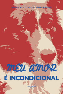 Meu amor é incondicional