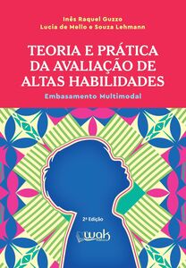 Teoria e Prática da Avaliação de Altas Habilidades