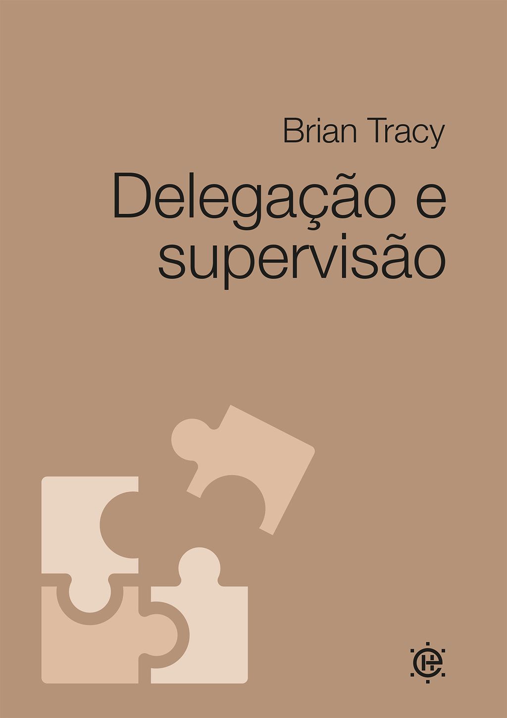 Delegação e supervisão