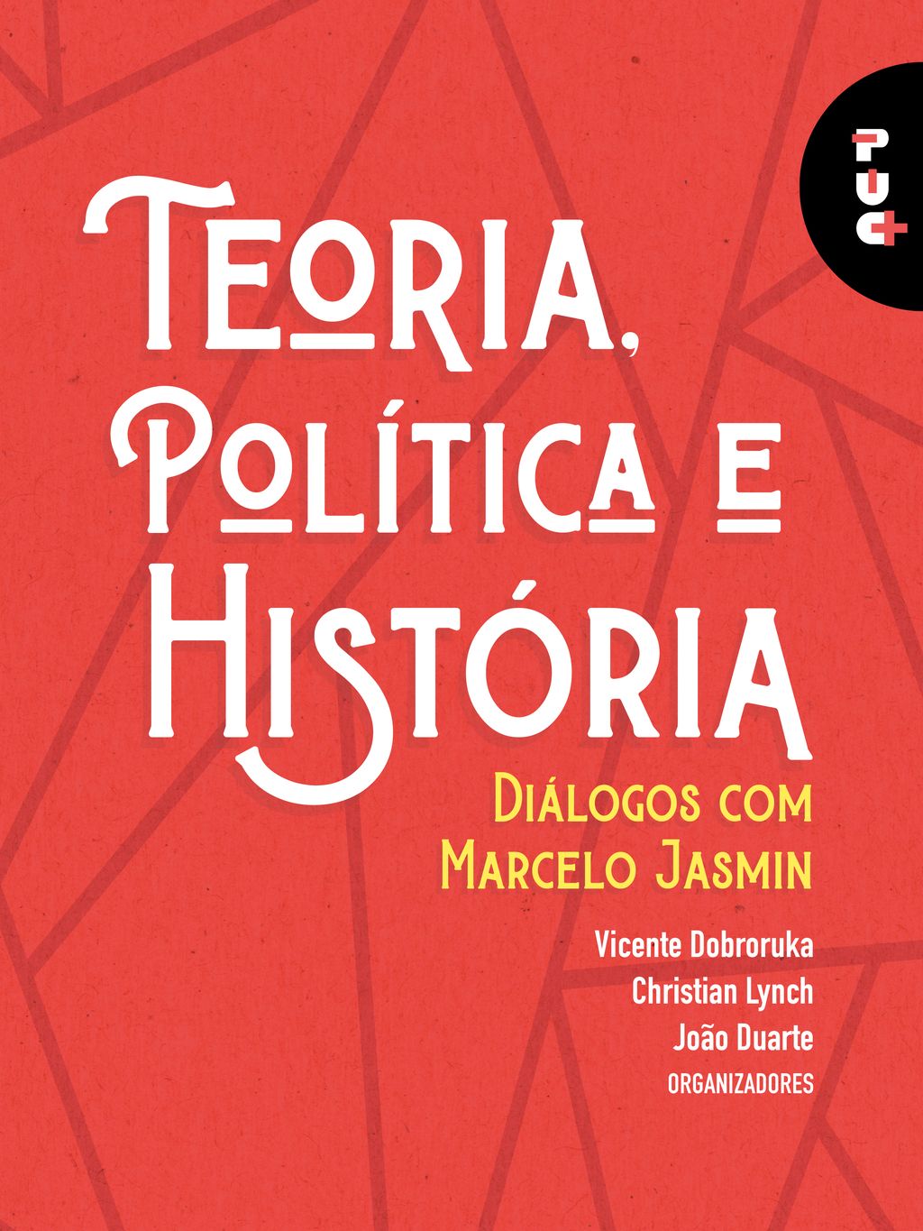 Teoria, política e história