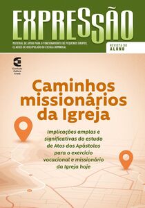 Caminhos missionários da igreja - Revista do aluno