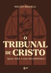 O Tribunal de Cristo