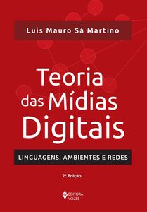 Teoria das mídias digitais