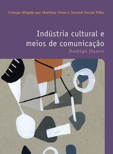 Indústria cultural e meios de comunicação