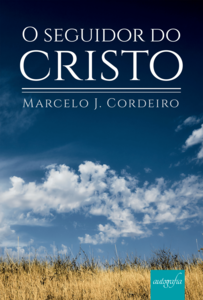 O seguidor do Cristo