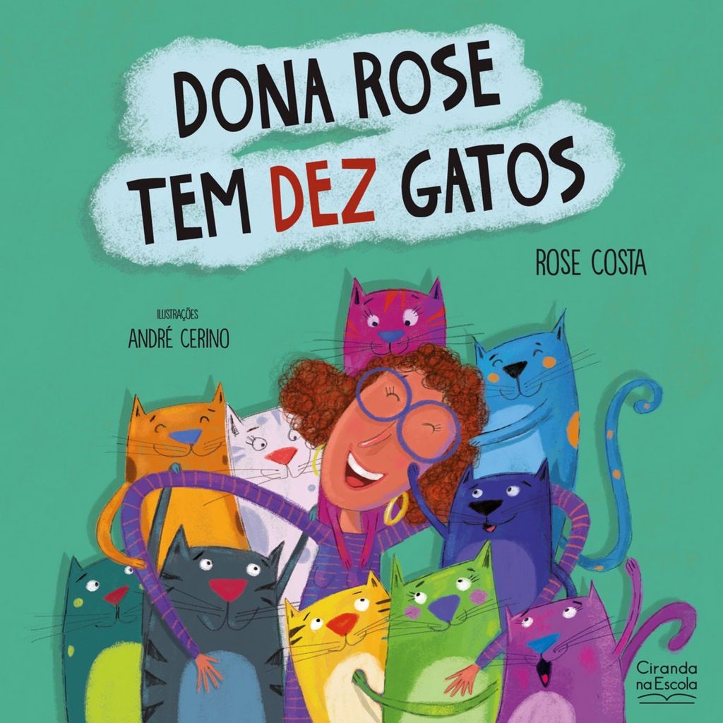 Dona Rose tem dez gatos