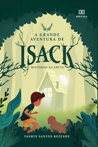 A grande aventura de Isack